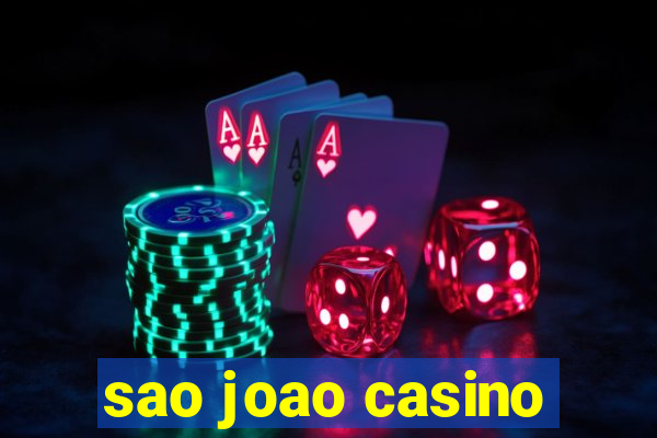 sao joao casino