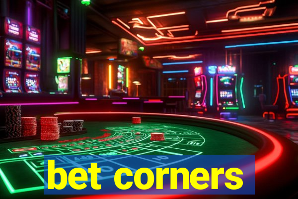 bet corners