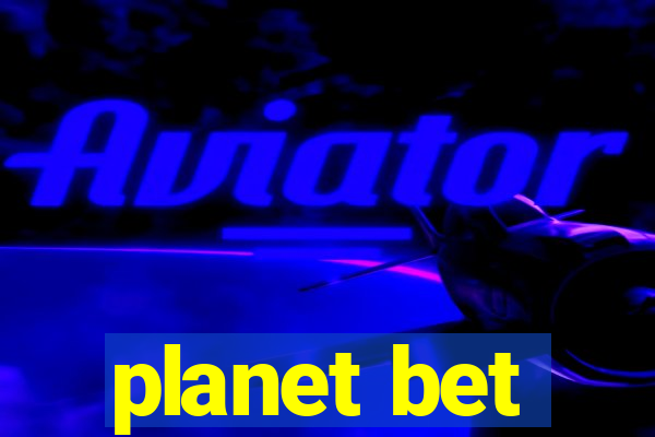 planet bet