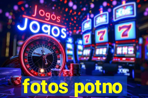 fotos potno