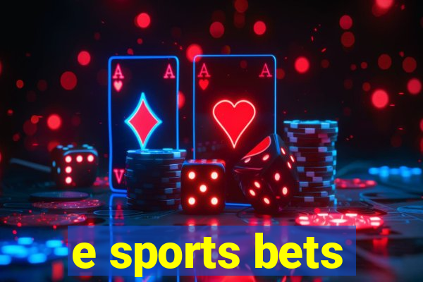 e sports bets