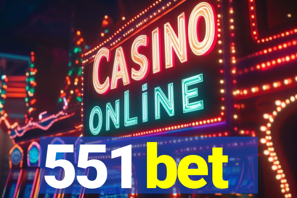 551 bet