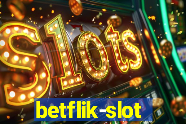 betflik-slot