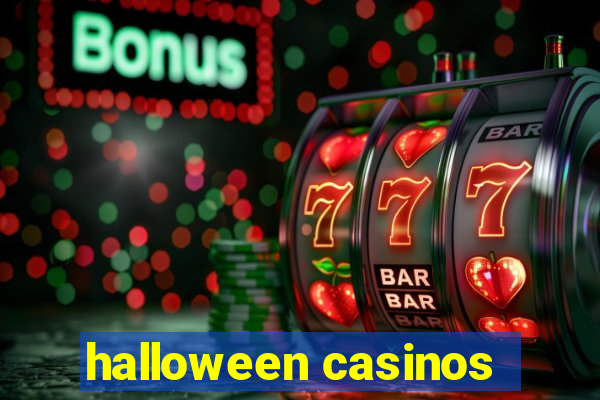 halloween casinos