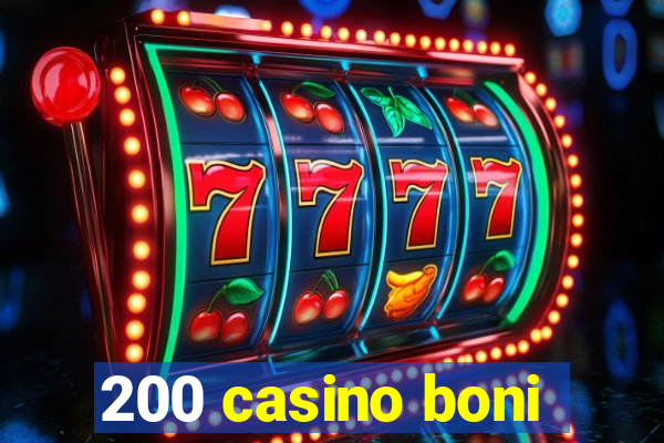 200 casino boni