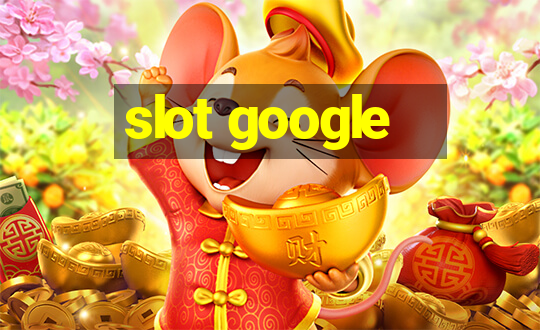 slot google