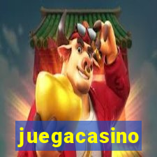 juegacasino