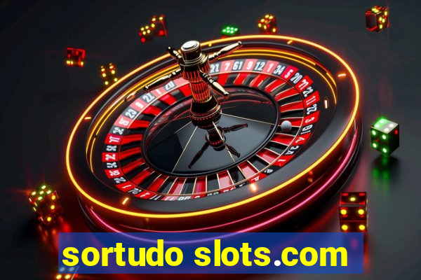 sortudo slots.com