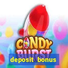 deposit bonus casino online