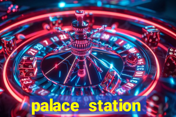 palace station casino vegas