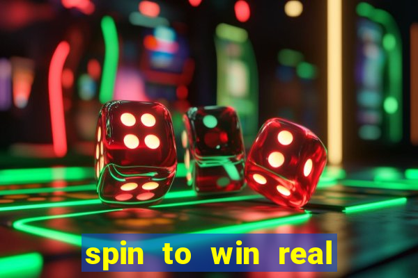 spin to win real cash game