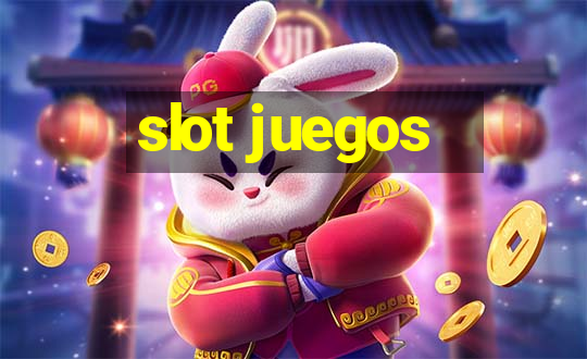 slot juegos