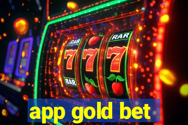 app gold bet