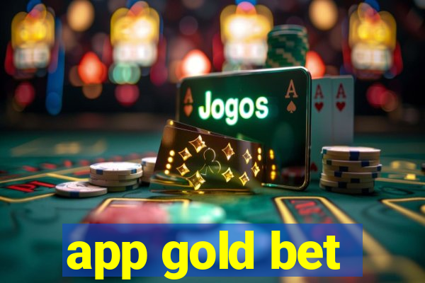 app gold bet