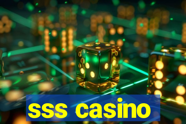 sss casino