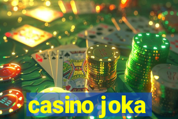 casino joka