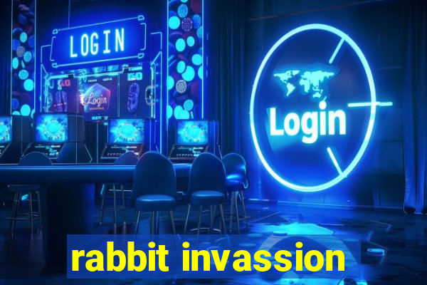 rabbit invassion