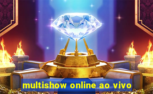 multishow online ao vivo