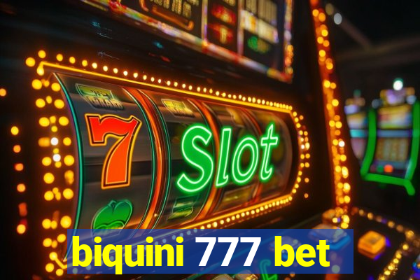 biquini 777 bet