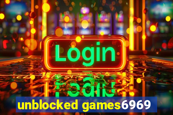 unblocked games6969