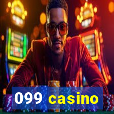 099 casino