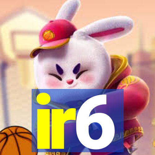 ir6