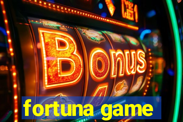 fortuna game