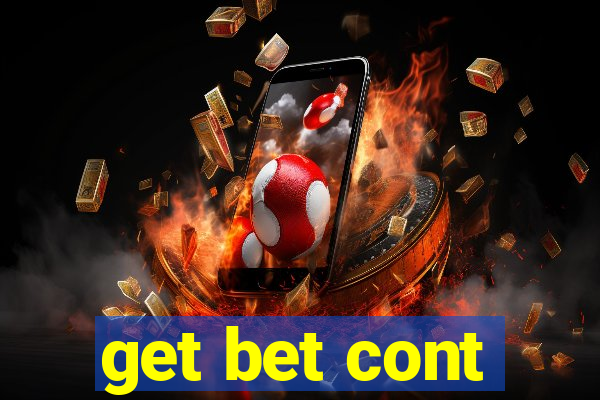 get bet cont