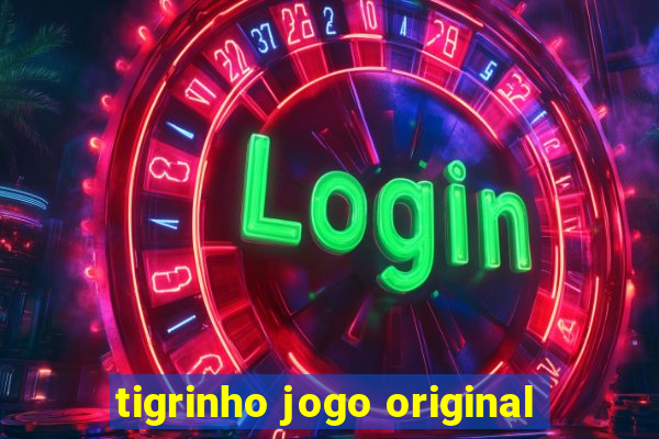 tigrinho jogo original