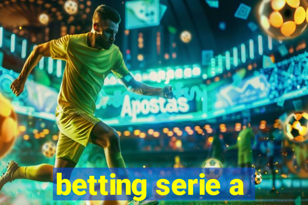 betting serie a