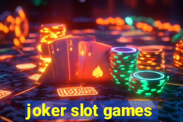 joker slot games