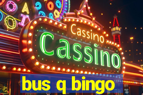 bus q bingo