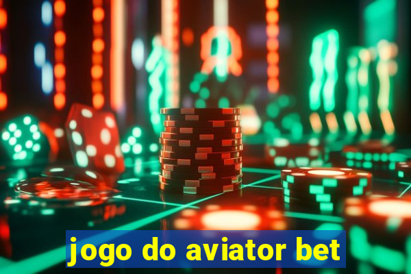 jogo do aviator bet