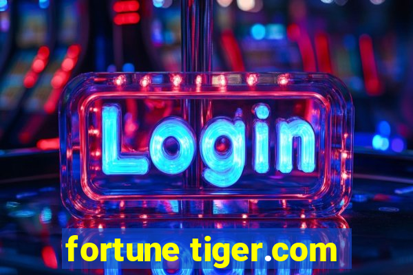 fortune tiger.com