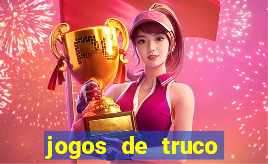 jogos de truco valendo dinheiro