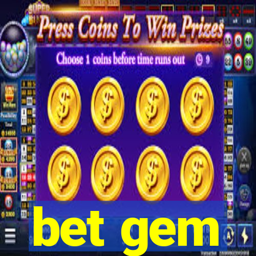 bet gem