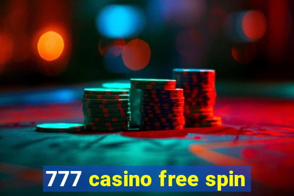 777 casino free spin