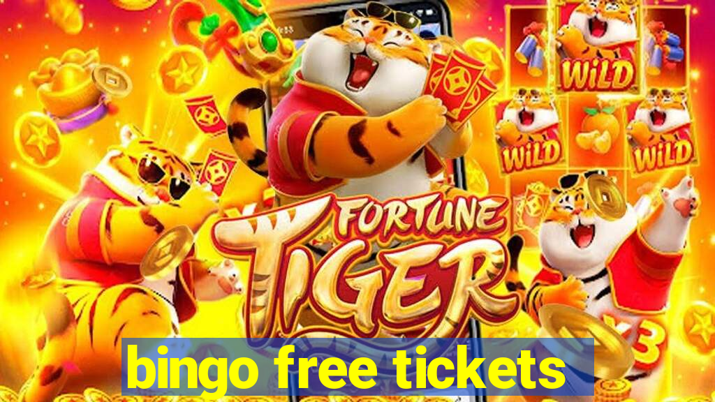 bingo free tickets