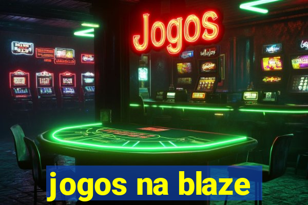 jogos na blaze