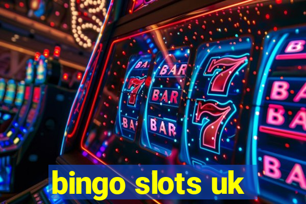 bingo slots uk