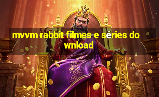 mvvm rabbit filmes e séries download