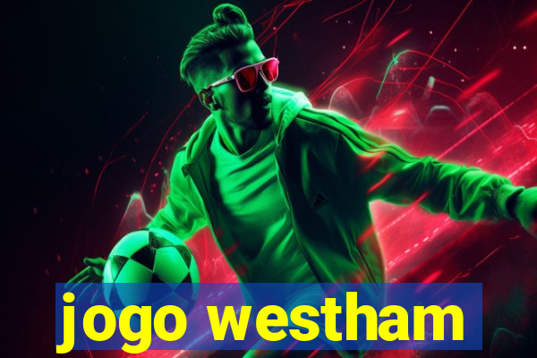 jogo westham