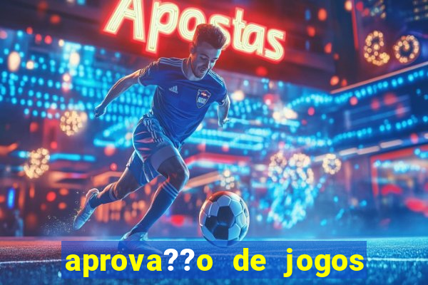 aprova??o de jogos de azar