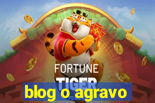 blog o agravo