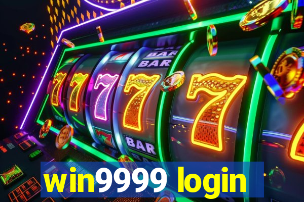 win9999 login