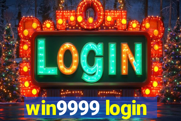 win9999 login