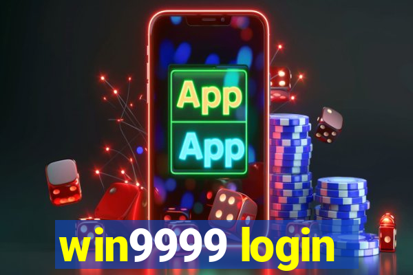 win9999 login