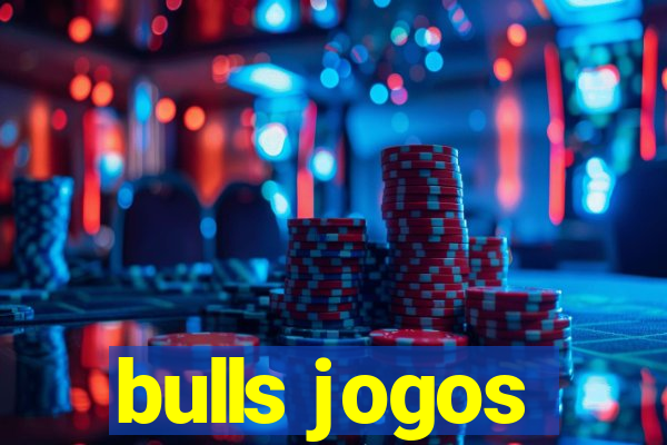 bulls jogos