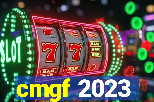 cmgf 2023