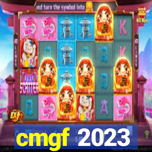 cmgf 2023